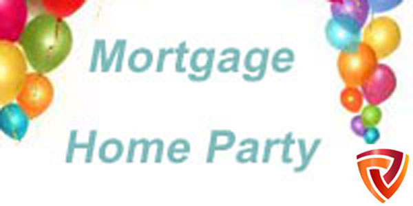 Mortgage Home Party